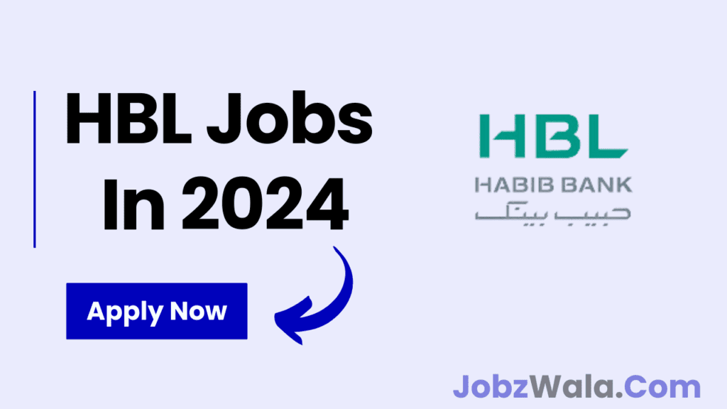 HBL Jobs 2024 -HBLCareers Opportunities