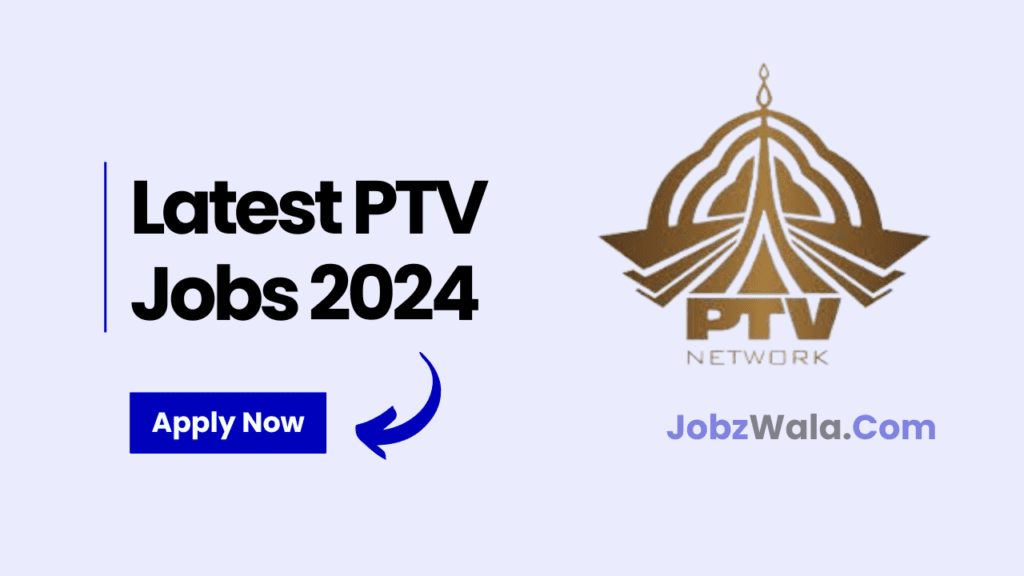 Latest PTV Jobs in Islamabad April 2024