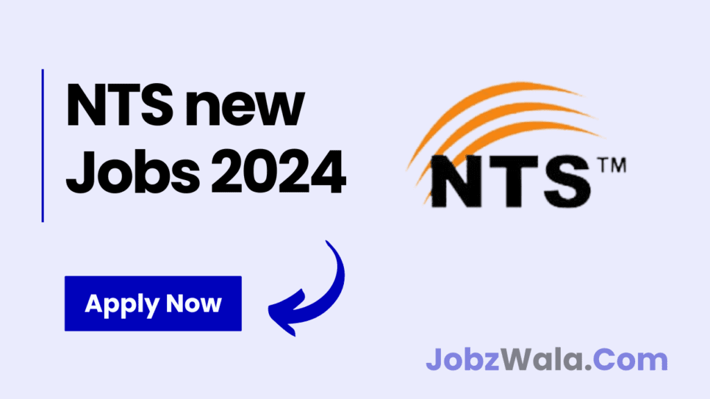NTS new jobs 2024