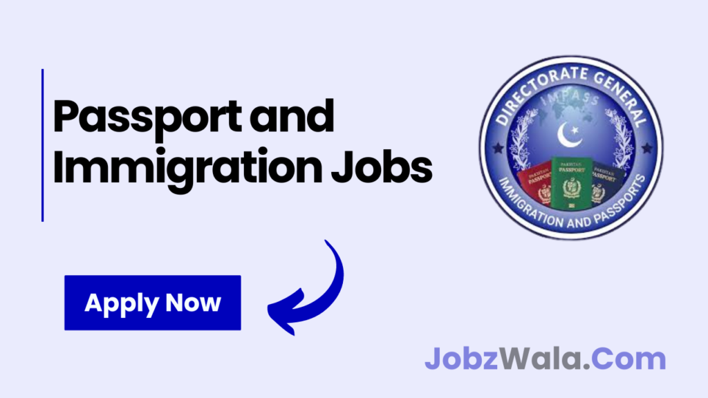 Passport and Immigration Jobs
